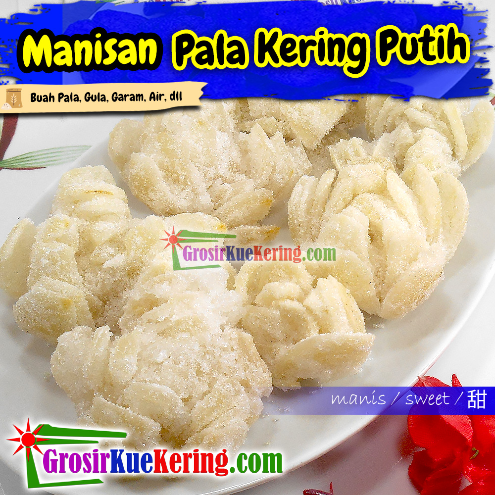 Manisan Pala Kering Putih